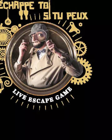 © Echappe Toi Si Tu Peux