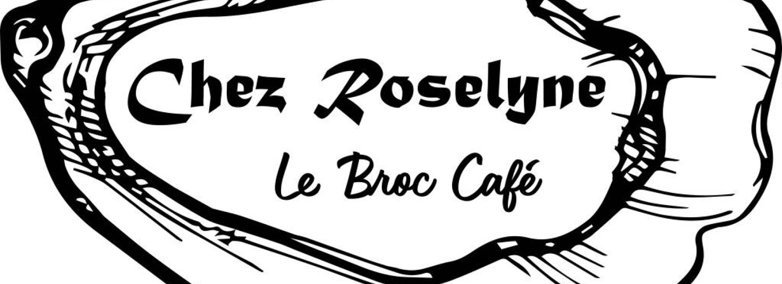 CHEZ ROSELYNE - LE BROC CAFE